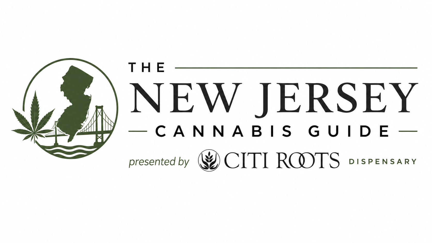 The New Jersey Cannabis Guide by Citi Roots Dispensary